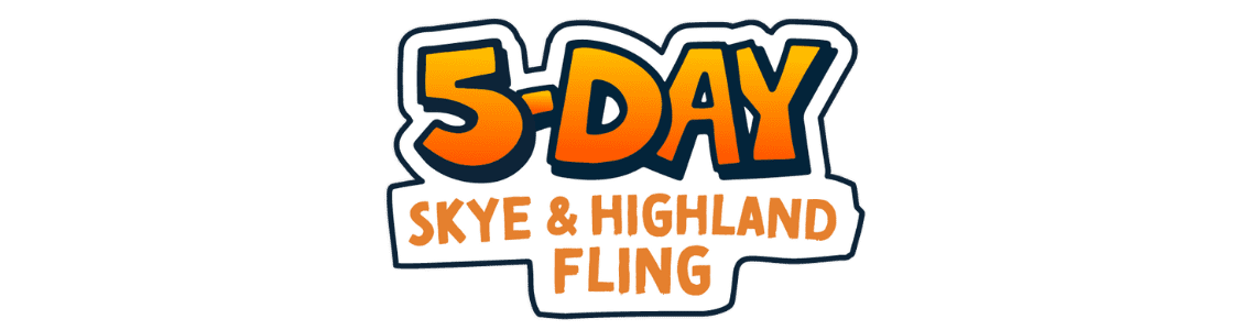 5 Day Skye and Highland Fling 5 Day Skye and Highland Fling